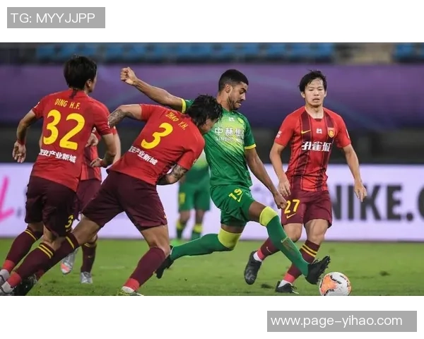 当代力帆与北京国安的激烈对决揭示中超联赛新格局与球队未来发展潜力